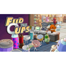 Feed the Cups (PC) klíč Steam